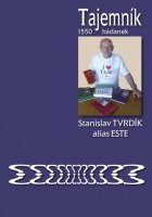 Stanislav Tvrdk: Tajemnk  1550 hdanek